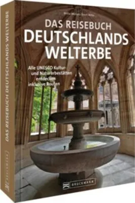 Produktbild von Das Reisebuch Deutschlands Welterbe