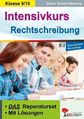 Produktbild von Intensivkurs Rechtschreibung / 9.-10. Schuljahr