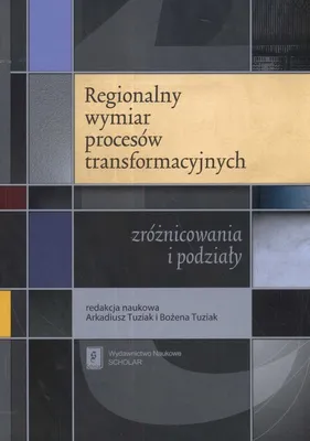 Imagen del producto de ISBN Regionalny wymiar procesów transformacyjnych zróżnicowania i podziały, Polski, Broszurowa okładka, 168 stron(y)