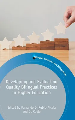 Produktbild von Developing and Evaluating Quality Bilingual Practices in Higher Education