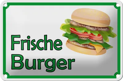 Produktbild von Blechschild Hinweis 18x12cm frische Burger Restaurant