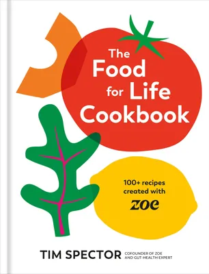 Produktbild von The Food for Life Cookbook