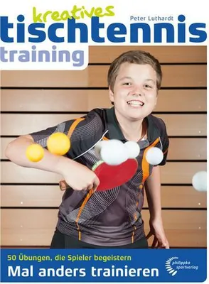 Obrázek produktu pro Kreatives Tischtennistraining