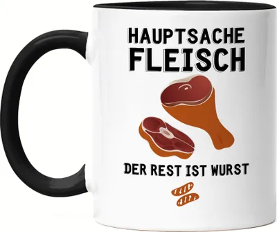 Produktbild von Hauptsache Fleisch Der Rest Ist Wurst Tasse Schwarz Fleischer Steak Metzger Fleischhauer Wurst Schlachter Würstchen
