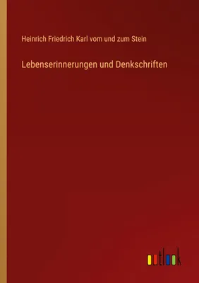 Produktbild von Lebenserinnerungen und Denkschriften