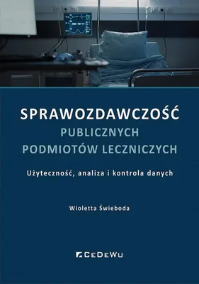Produktbild von Sprawozdawczość publicznych podmiotów leczniczych
