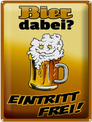 Produktbild von Blechschild  Bier dabei Eintritt frei, 40 x 30 cm, Blechschilder Spruch Alkohol