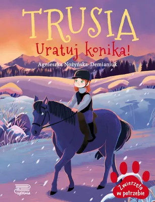 Immagine prodotto di Trusia. Uratuj Konika! Zwierzęta W Potrzebie