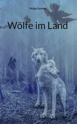 Produktbild von Wölfe im Land
