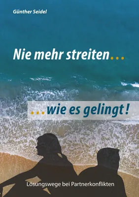 Produktbild von nie mehr streiten