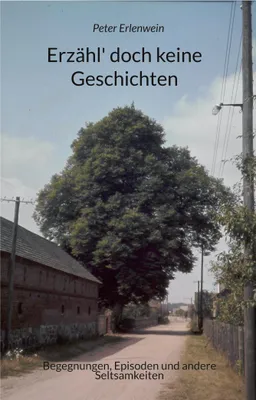 Produktbild von Erzähl' doch keine Geschichten