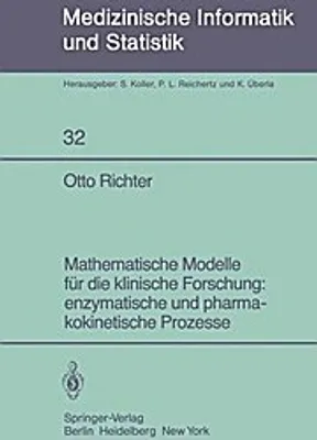Produktbild von Mathematische Modelle für die klinische Forschung: enzymatische und pharmakokinetische Prozesse
