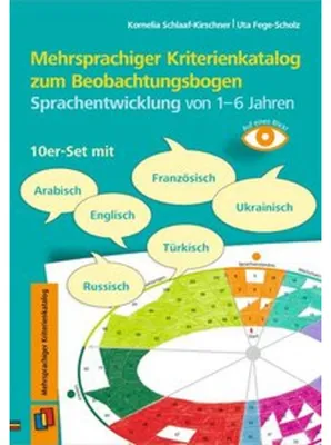 Produktbild von Mehrsprachiger Kriterienkatalog zum Beobachtungsbogen Sprachentwicklung von 1-6 Jahren