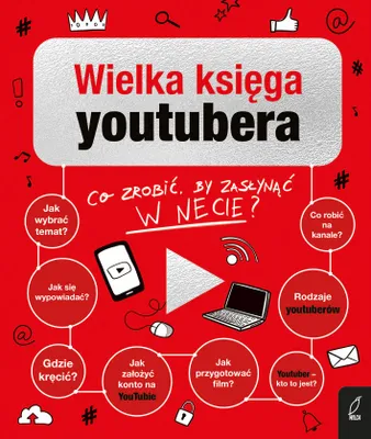 Zdjęcie produktu dla ISBN Wielka Księga youtubera, Polski, Broszurowa okładka, 136 stron(y)