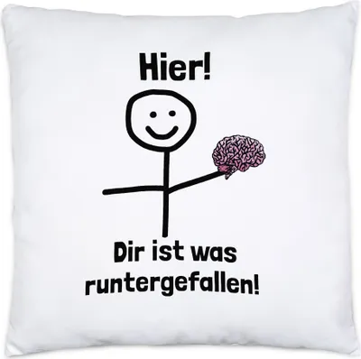 Produktbild von Hier dir ist etwas runtergefallen Kissen inkl. Füllung Lustig Spruch Gehirn Strichfigur