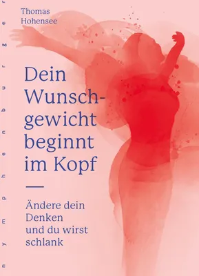 Produktbild von Dein Wunschgewicht beginnt im Kopf