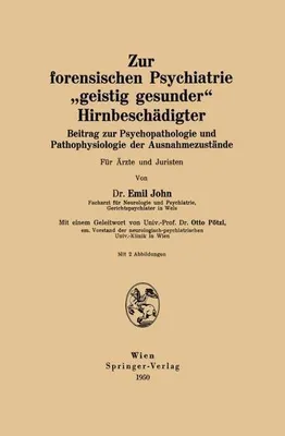 Produktbild von Zur forensischen Psychiatrie "geistig gesunder" Hirnbeschädigter