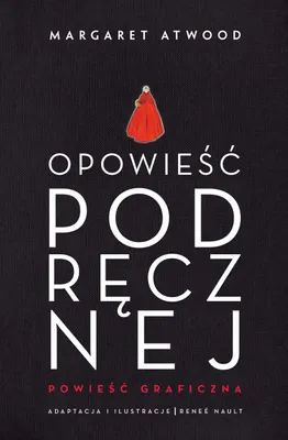 Image de ISBN Opowieść Podręcznej Powieść graficzna, Polski, Broszurowa okładka, 240 stron(y)