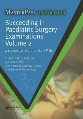 Productafbeelding van Succeeding in Paediatric Surgery Examinations, Volume 2