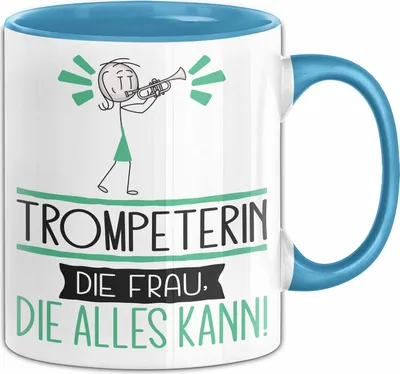 Produktbild von Trompeterin Geschenk Tasse Becher Die Frau Die Allen Kann Geschenkidee für eine Trompeterin Lustig (Blau)