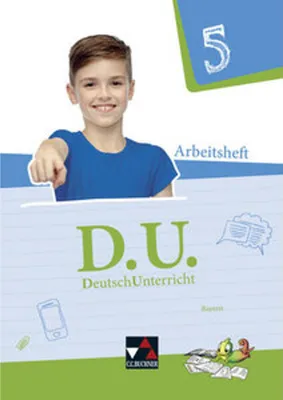 Obrázok produktu pre D.U. DeutschUnterricht 5. Arbeitsheft Bayern