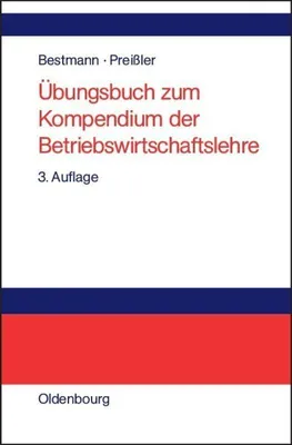 Produktbild von Übungsbuch zum Kompendium der Betriebswirtschaftslehre