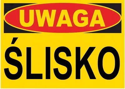 Zdjęcie produktu dla ZI-61 znak tablica na magazyn - UWAGA ŚLISKO