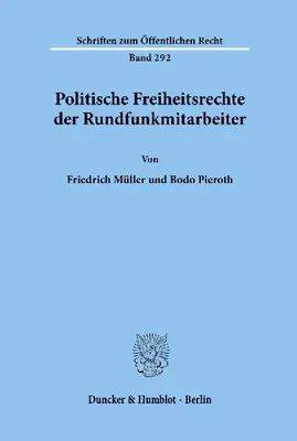 Produktbild von Politische Freiheitsrechte der Rundfunkmitarbeiter.
