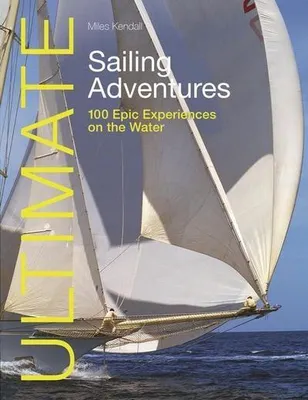 Produktbild von Ultimate Sailing Adventures