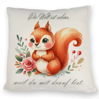 Produktbild von Eichhörnchen Kissen mit Spruch Die Welt ist schön durch dich