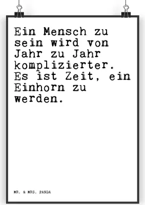 Produktbild von Mr. & Mrs. Panda Bild Ein Mensch zu sein... DIN A4 - Weiß - Geschenk, Spruch, witzig, Wandbild, lustig, wanddeko, drucke, Einhorn, Sprüche, Unicorn, Plakat, Kunstdruck