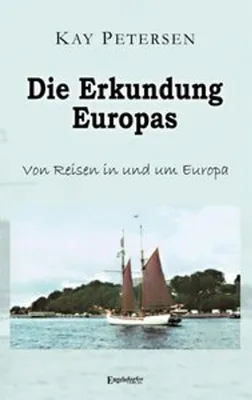 Produktbild von Die Erkundung Europas