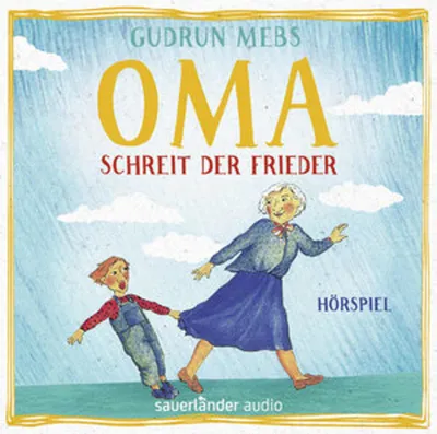 Produktbild von Oma! schreit der Frieder