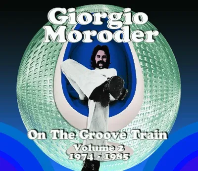 Obrázok produktu pre Giorgio Moroder: 2: 1974 - 1985