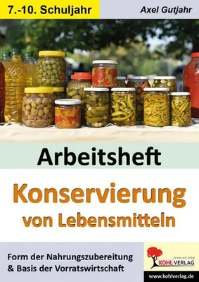 Image de Konservierung von Lebensmitteln. Arbeitsheft