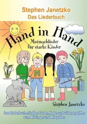Produktbild von Hand in Hand - 20 Mutmachlieder für starke Kinder