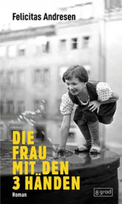 Immagine prodotto di Die Frau mit den 3 Händen