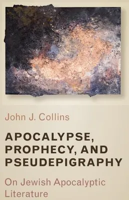 Productafbeelding van Apocalypse, Prophecy, and Pseudepigraphy