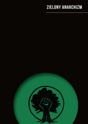 Zdjęcie produktu dla Zielony anarchizm