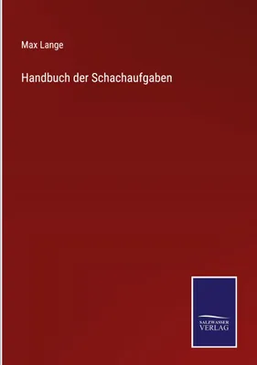 Produktbild von Handbuch der Schachaufgaben