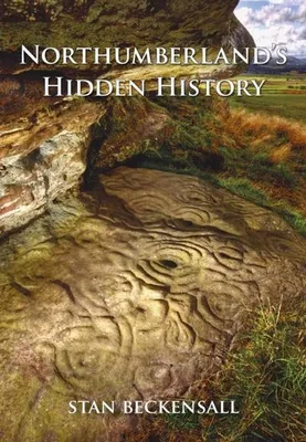 Obrázok produktu pre Northumberland's Hidden History