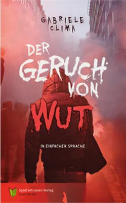 Obrázek produktu pro Der Geruch von Wut – Leselevel 2 (A2/B1) für fortgeschrittene Beginner