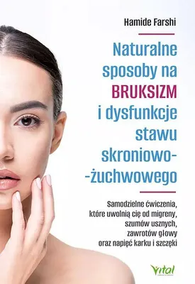Immagine prodotto di Rimedi naturali per il bruxismo e le disfunzioni dell'articolazione temporo-mandibolare. Esercizi di auto-esercizio che vi libereranno da emicranie, acufeni, vertigini e tensioni al collo e alla mandibola