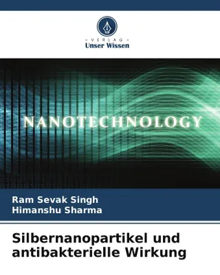 Produktbild von Silbernanopartikel und antibakterielle Wirkung