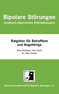 Produktbild von Bipolare Störungen (manisch-depressive Erkrankungen)