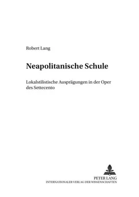 Zdjęcie produktu dla Lang, R: «Neapolitanische Schule»