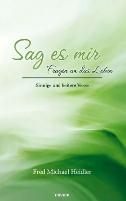 Produktbild von Sag es mir - Fragen an das Leben