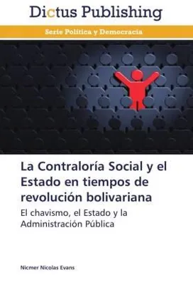 Produktbild von La Contraloría Social y el Estado en tiempos de revolución bolivariana