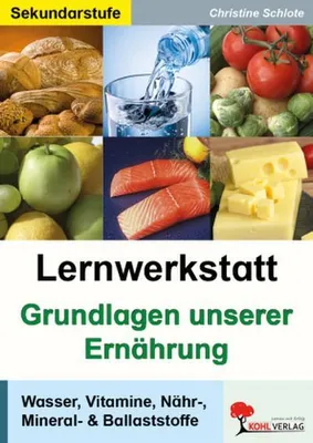 Immagine prodotto di Lernwerkstatt - Grundlagen unserer Ernährung