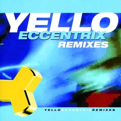 Produktbild von Yello-Eccentrix Remixes